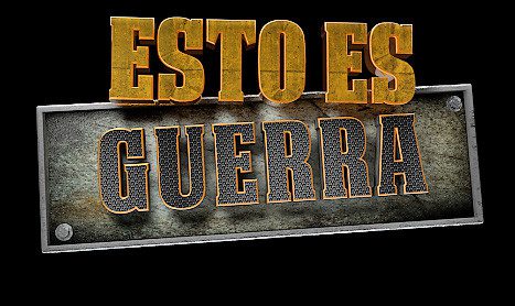 Esto es Guerra!