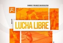San Jose Churros y Pro Wrestling Revolution!